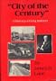 "City of the Century": A History of Gary, Indiana