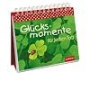Gl�cksmomente f�r jeden Tag