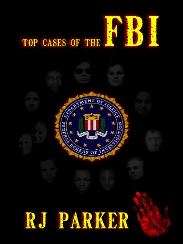 TOP CASES of The FBI (American Criminal History)