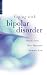 Coping with Bipolar Disorder: A Guide to Living with Manic Depression