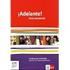 Adelante! / Cuadernos de actividades mit Multimedia-CD. Nivel elemental: Spanisch f�r berufl. Schulen und sp�tbeginnende Fremdsprache