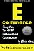 Ecommerce Online Store - Everything You Need to Know About Selling Online