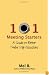 101 Meeting Starters: A Guide to Better Twelve Step Discussions