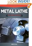 Metal Lathe for Home Machinists