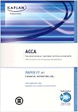 ACCA F7 Financial Reporting FR (INT): Complete Text (Acca Complete Texts)