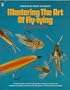 Mastering The Art of Fly-Tying