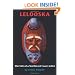 Lelooska: The Life of a Northwest Coast Artist