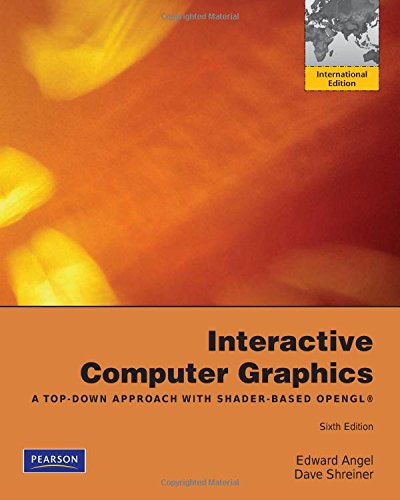 interactive computer graphics a top down approach with shader based opengl