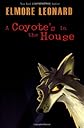 A Coyote's in the House