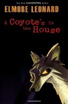 A Coyote's In The House
