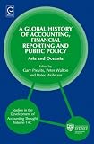 A global history of accounting, financial reporting and public policy : Asia and Oceania