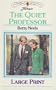 The Quiet Professor (Harlequin Romance, 3279)