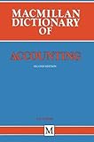 Macmillan dictionary of accounting