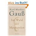 Im Wald der Metropolen