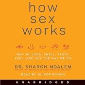 How Sex Works | [Sharon Moalem]