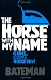 The Horse with My Name