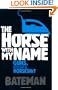 The Horse with My Name