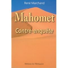 Mahomet : Contre-enqu�te