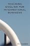 Teaching English for International Business