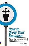 How to grow your business for entrepreneurs