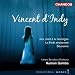 D\\'Indy - Orchestral Works, Vol 1
