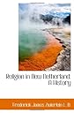 Religion in New Netherland: A History