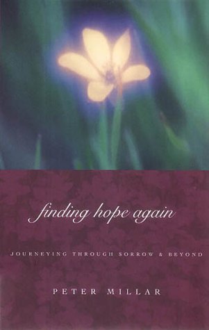 Finding Hope Again: Journeying Beyond Sorrow