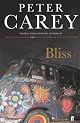 Bliss by Peter Carey
