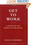 Get to Work: A Manifesto for Women of the World