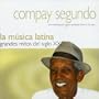 La Musica Latina: Grandes Mitos Del Siglo XX