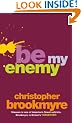 Be My Enemy