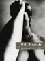 Bill Brandt: Photographs 1928-1983