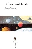 Las Fronteras de La Vida (Spanish Edition)