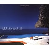 Pools and Spas: New Designs for Gracious Living