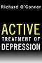 Active Treatment of Depression