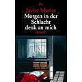 Morgen in der Schlacht denk an mich: Roman