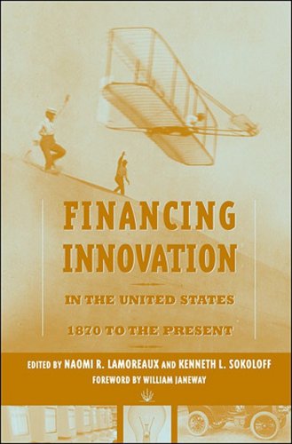 Financing Innovation in the United States, 1870 to Present