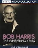 The Whispering Years (Radio Collection)
