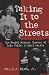 Books : Taking It to the Streets: The Social Protest Theater of Luis Valdez and Amiri Baraka (Theater: Theory/Text/Performance)