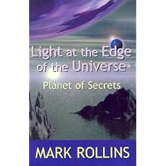 Light at the Edge of the Universe: Planet of Secrets
