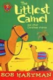 The Littlest Camel and Other Christmas Stories (Storyteller Tales)