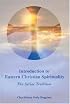 Introduction to Eastern Christian Spirituality: The Syriac Tradition