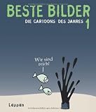 Produkt-Bild: Beste Bilder 1: Die Cartoons des Jahres