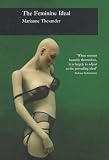 The Feminine Ideal (Picturing History)