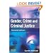 Gender, Crime and Criminal Justice