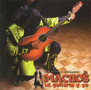 Banda Machos - Mi Guitarra Y Yo - Zortam Music