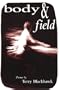 Body & Field