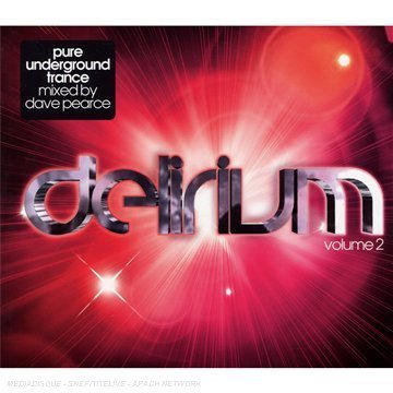 CD-Charts  Search : Dave Pearce - Delirium Volume 2