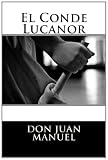El Conde Lucanor (Spanish Edition)