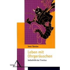 Leben mit Ohrger�uschen: Selbsthilfe bei Tinnitus